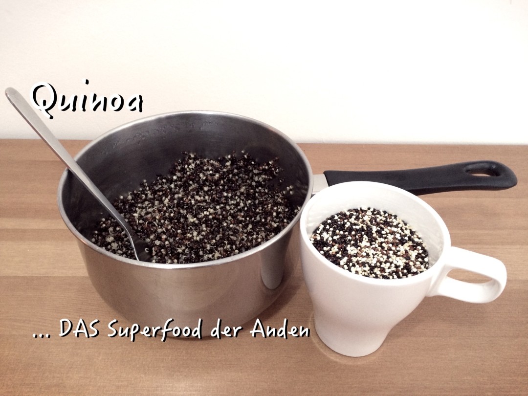 Quinoa - das Anden-Superfood